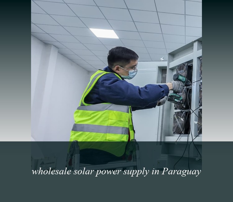 wholesale solar power supply in Paraguay