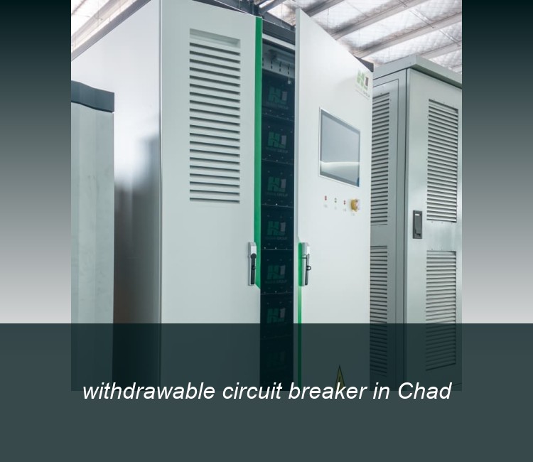 withdrawable circuit breaker in Chad