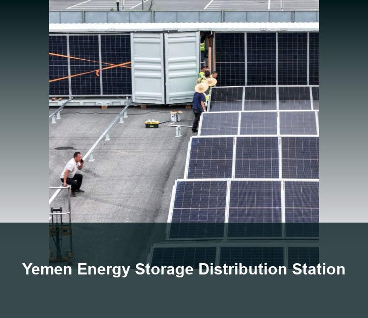 Yemen Energy Storage Distribution Station